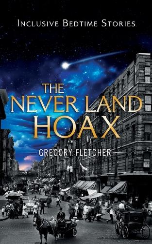 The Never Land Hoax
