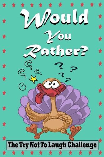 The Try Not To Laugh Challenge Would You Rather?