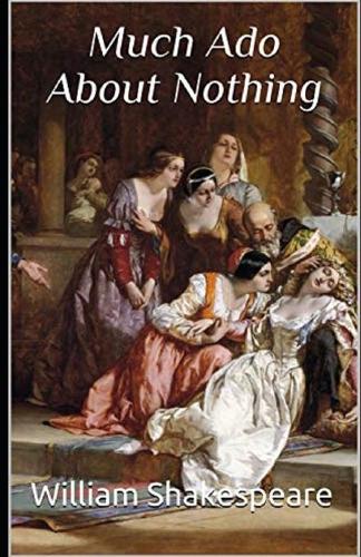 Much Ado About Nothing Annotated