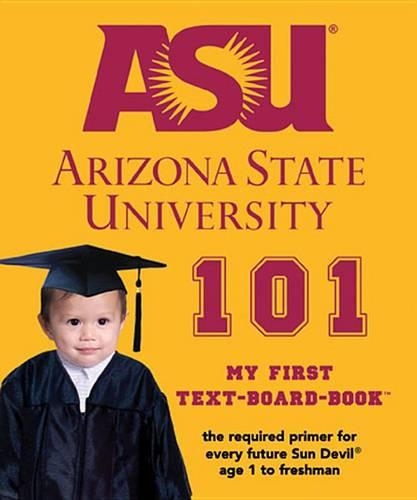 Arizona State University 101
