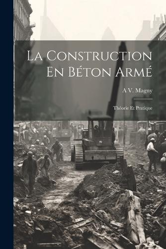 La Construction En Béton Armé