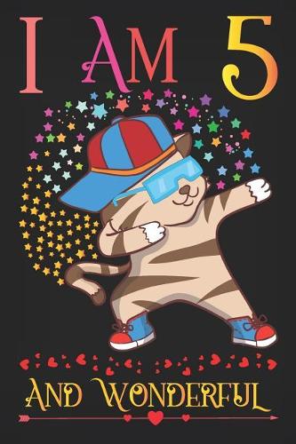 I am 5 and Wonderful