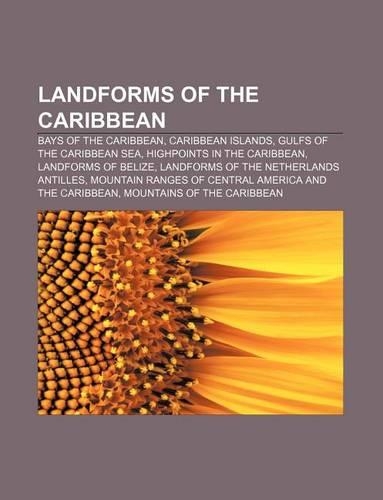 Landforms of the Caribbean