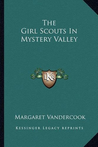 Girl Scouts in Mystery Valley: (English)