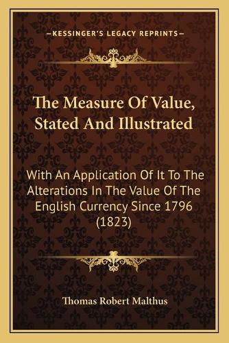 The Measure Of Value, Stated And Illustrated