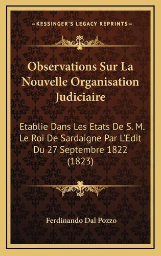 Observations Sur La Nouvelle Organisation Judiciaire