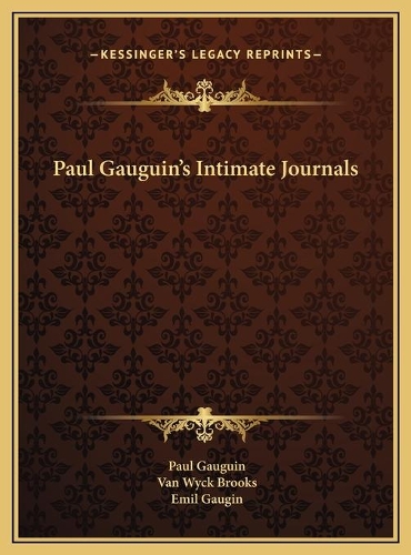 Paul Gauguin's Intimate Journals: (English)