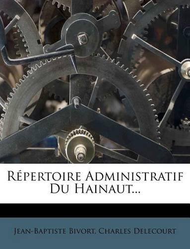 Repertoire Administratif Du Hainaut...