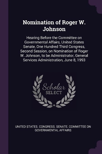 Nomination of Roger W. Johnson