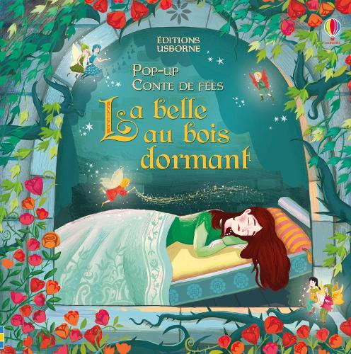 La belle au bois dormant: (Pop-up contes de fées)