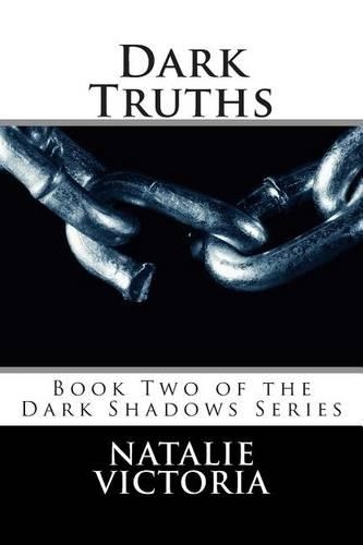 Dark Truths: Book Two of the Dark Shadows Series(English)