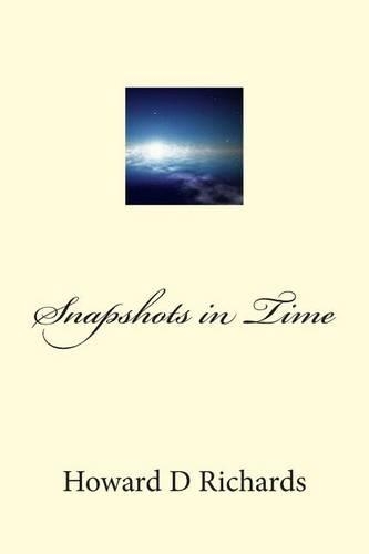 Snapshots in Time: A collection of works(English)