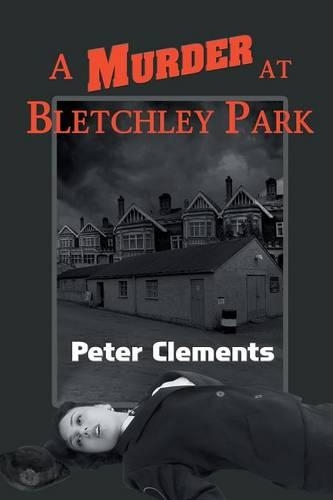 A Murder at Bletchley Park: (English)