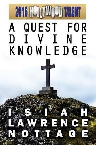 A Quest for Divine Knowledge (Hollywood Talent)