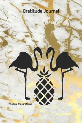 Gratitude Journal: For Travel, Funny Tropical Flamingo Pineapple Journal to Write In, Small Notebook for Writing and Notes