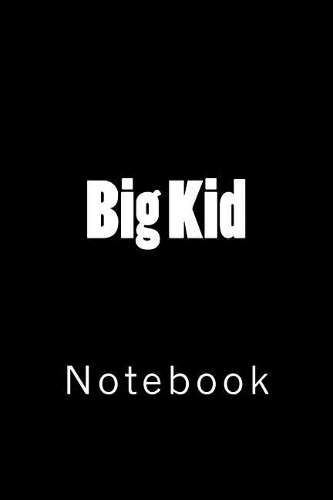 Big Kid