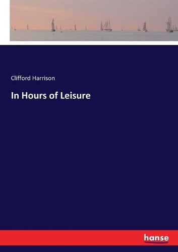 In Hours of Leisure