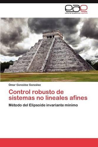 Control Robusto de Sistemas No Lineales Afines