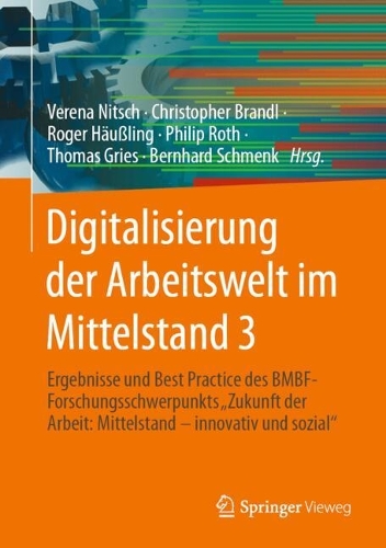 Digitalisierung der Arbeitswelt im Mittelstand 3