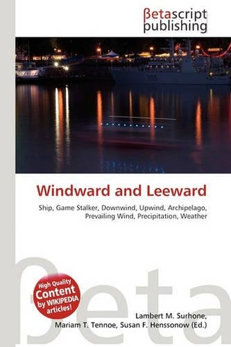 Windward and Leeward: (English)