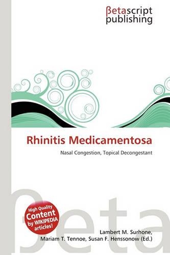 Rhinitis Medicamentosa