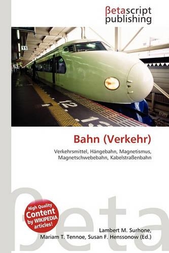 Bahn (Verkehr): (German)