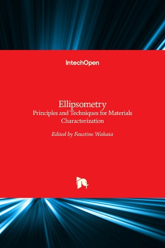 Ellipsometry: Principles and Techniques for Materials Characterization