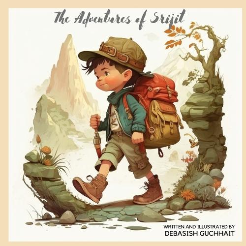 The Adventures of Srijit: The Boy Who Became a Hero