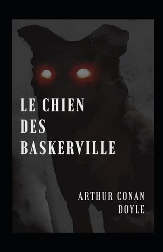 Le Chien des Baskerville Illustrée
