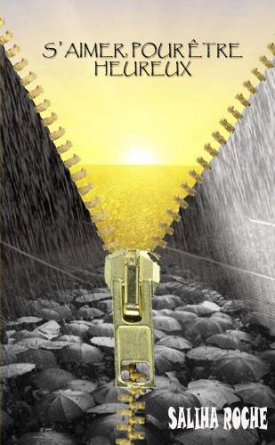 S'AIMER, POUR ÊTRE HEUREUX