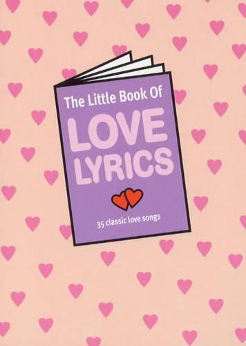 The Little Book of Love Lyrics