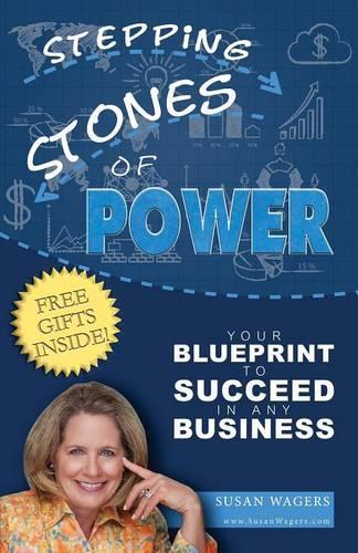 Stepping Stones of Power: Your Blueprint to Succeed in Any Business(English)