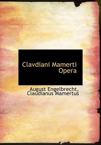 Clavdiani Mamerti Opera