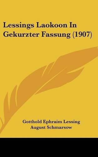 Lessings Laokoon in Gekurzter Fassung (1907)