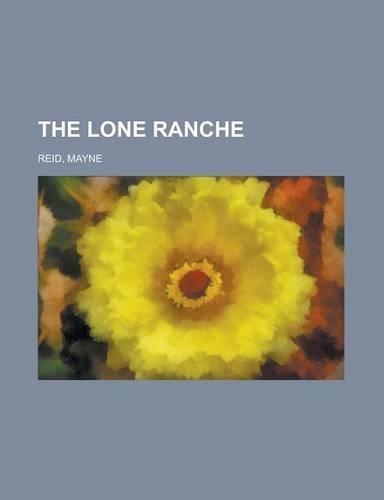 The Lone Ranche