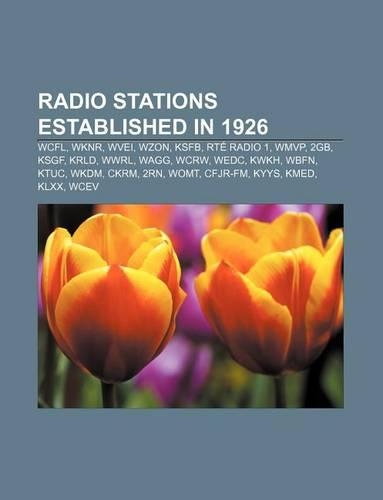 Radio Stations Established in 1926