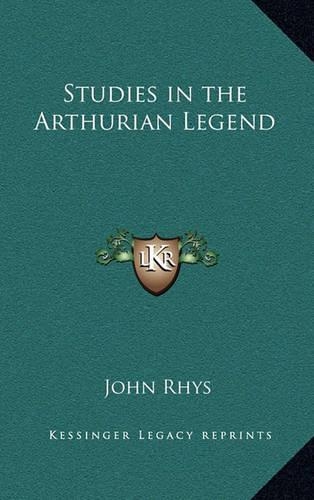 Studies in the Arthurian Legend
