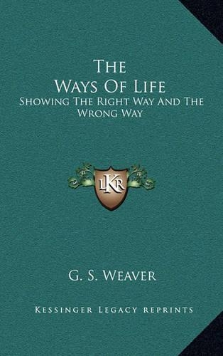 The Ways of Life