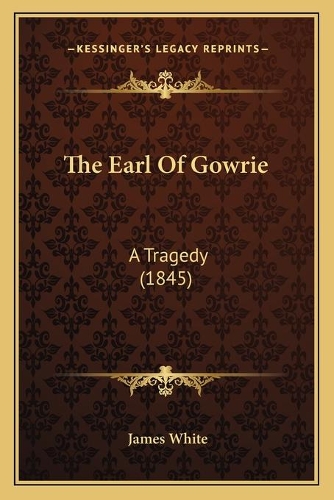 The Earl Of Gowrie