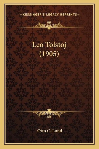Leo Tolstoj (1905): (Chinese)