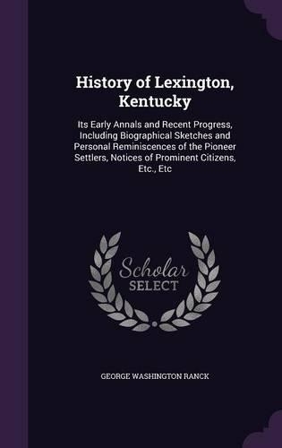 History of Lexington, Kentucky