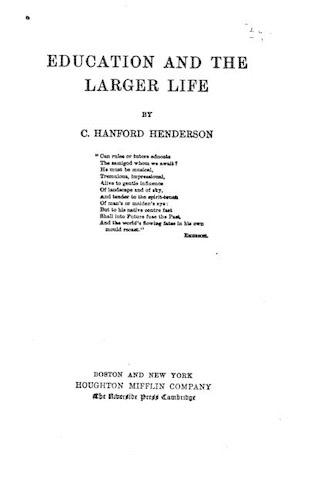 Education and the Larger Life: (English)