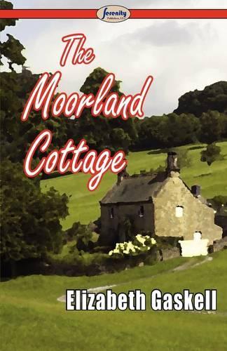 The Moorland Cottage: (English)
