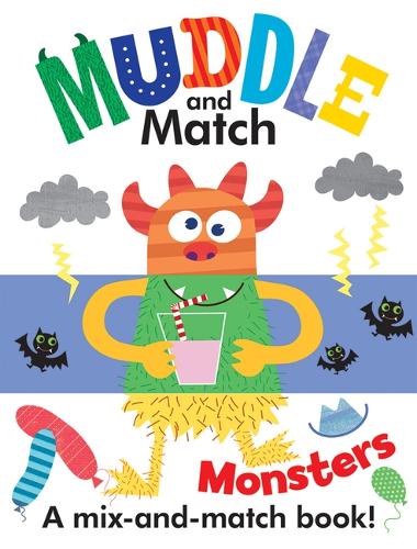 Muddle and Match Monsters: (Muddle and Match)
