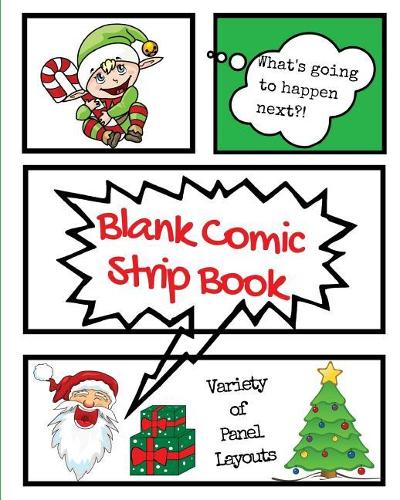 Blank Comic Strip Book: (20 Creative Journals for Kids)