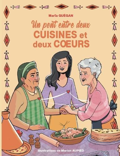 Un pont entre deux cuisines et deux coeurs