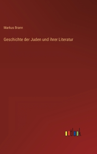 Geschichte der Juden und ihrer Literatur