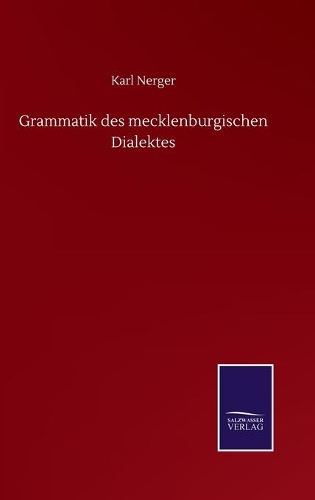 Grammatik des mecklenburgischen Dialektes