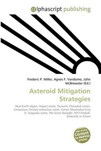 Asteroid Mitigation Strategies