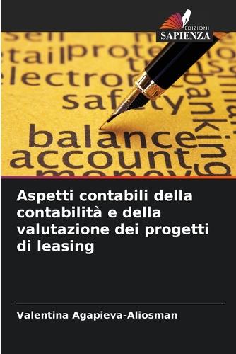 Aspetti contabili della contabilità e della valutazione dei progetti di leasing